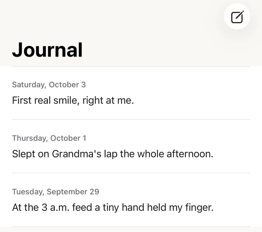 Deno's Journal with three short entries: First real smile, right at me. Slept on Grandma's lap the whole afternoon. At the 3 a.m. feed a tiny hand held my finger.